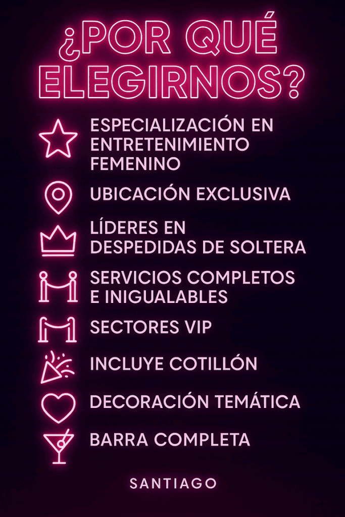 Club de Princesas en Santiago, despedidas de soltera con vedettos, sector VIP y DiscoBus